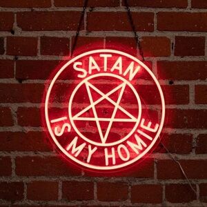 Satan is My Homie Neon Sign